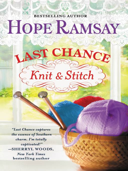 Title details for Last Chance Knit & Stitch by Hope Ramsay - Available